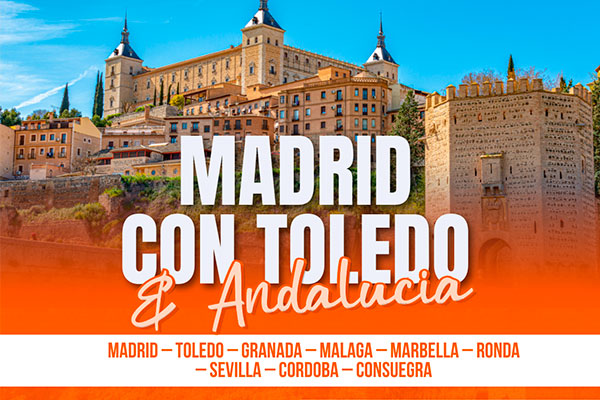 Madrid Con Toledo y Andalucía - Mayo 2025