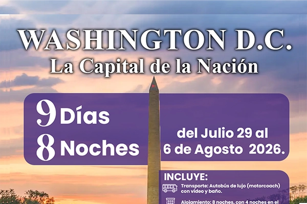 Washington D.C. La Capital de la Nación - Julio 2026