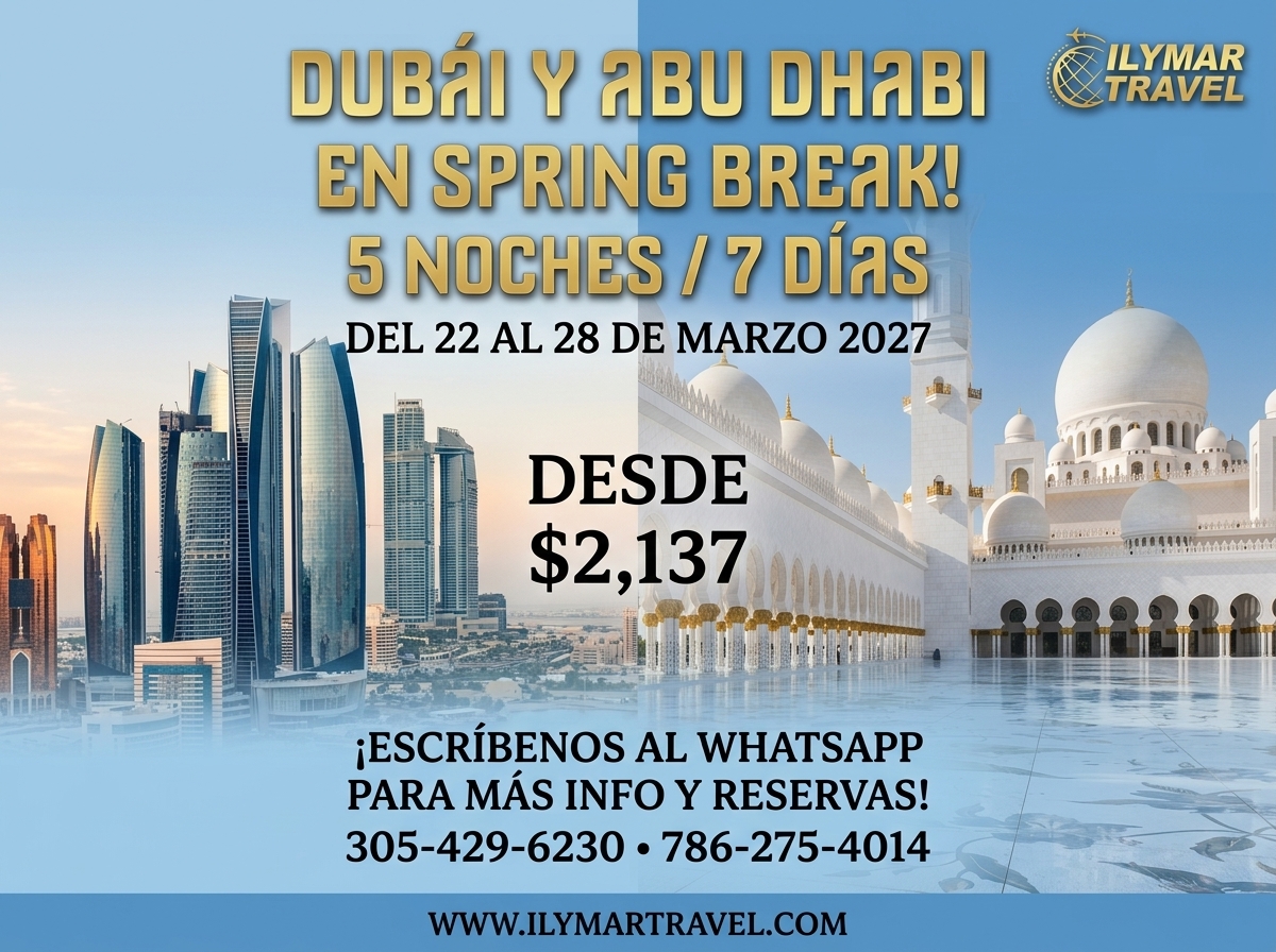 Dubái y Abu Dhabi en Spring Break  - Marzo 2027