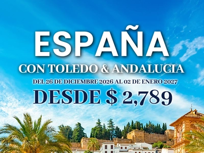 España con Toledo y Andalucía en fin de año