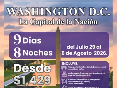 Washington D.C. La Capital de la Nación - Julio 2026